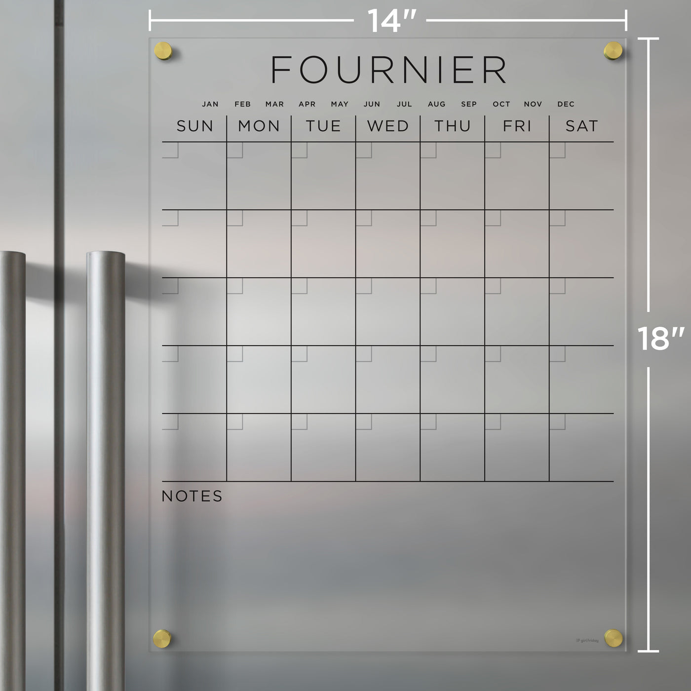 The Girl Friday Clear Acrylic Monthly Magnetic Fridge Calendar, customized with your family name, features a transparent grid for days and notes, supports wet-erase markers, has headers with days and months, gold-accented corners, and measures 14 x 18. Ideal for wall mounting.