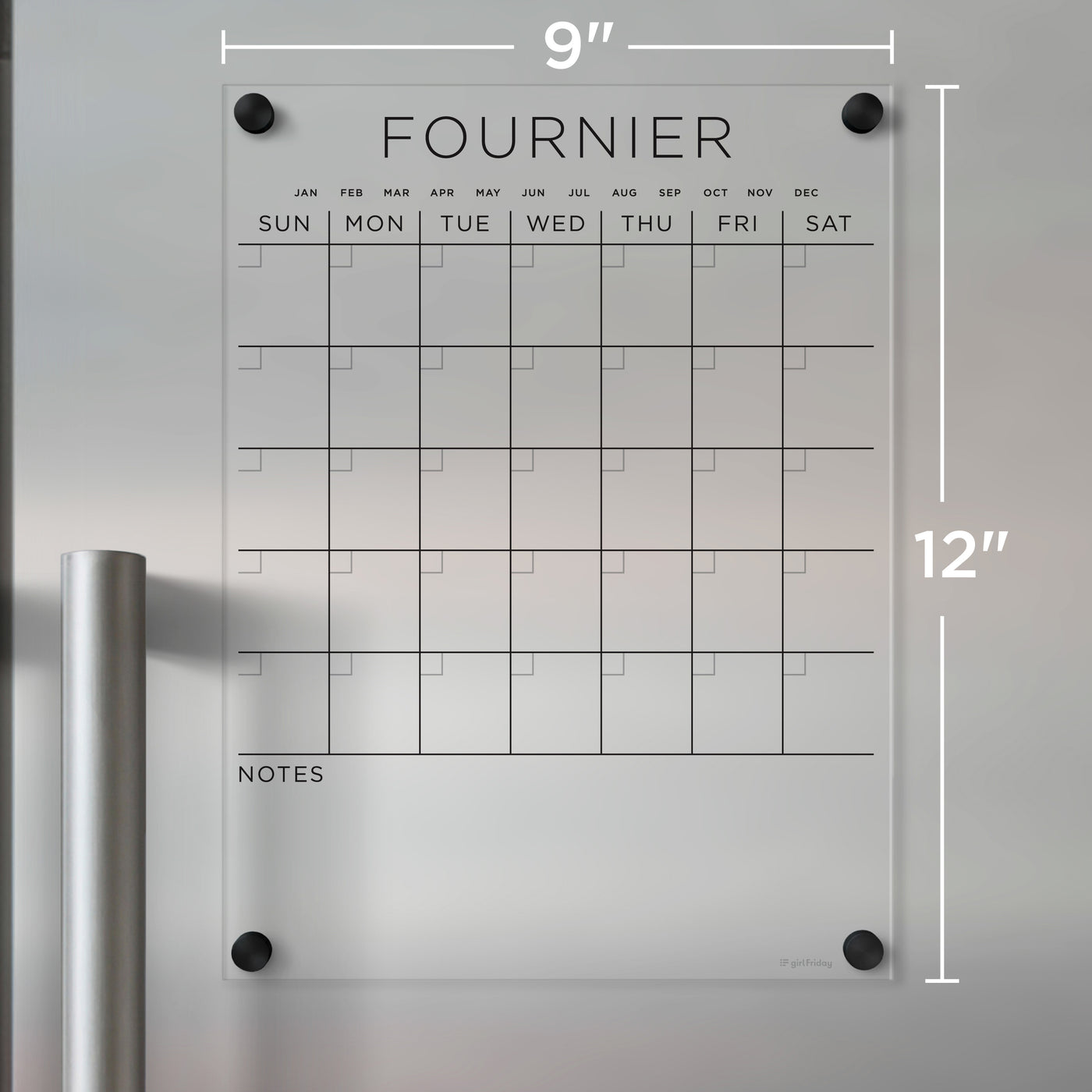 The FOURNIER wall calendar by Girl Friday, crafted from clear acrylic, measures 9x12 inches. Ideal for wet-erase markers, it features a weekday grid and note space at the bottom, offering a sleek solution for organizing your schedule.