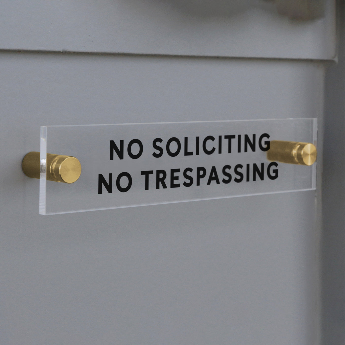 No Soliciting / No Trespassing Acrylic sign
